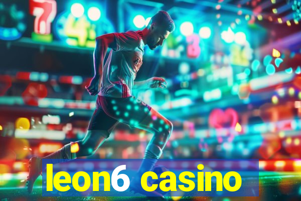 leon6 casino