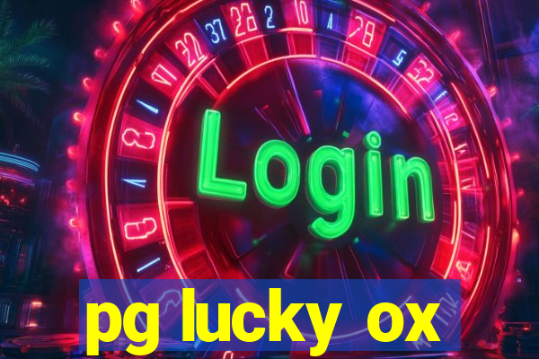 pg lucky ox