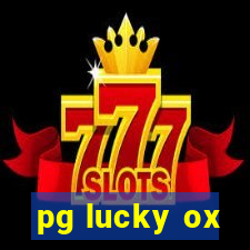 pg lucky ox