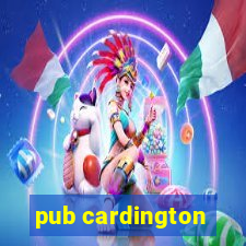 pub cardington