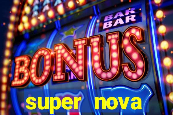 super nova itabirito supernova itabirito saude