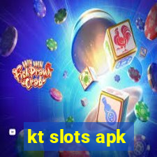 kt slots apk