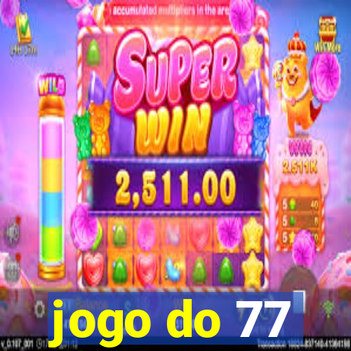 jogo do 77