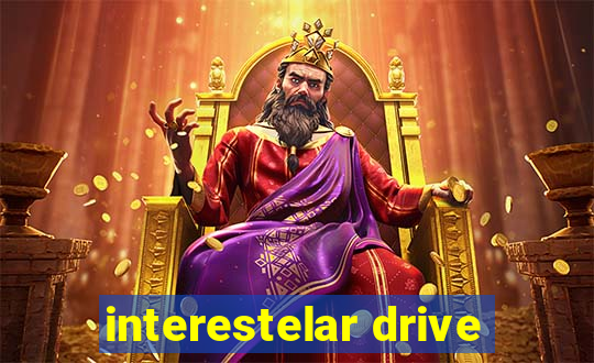 interestelar drive