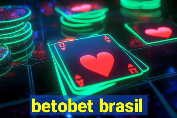 betobet brasil