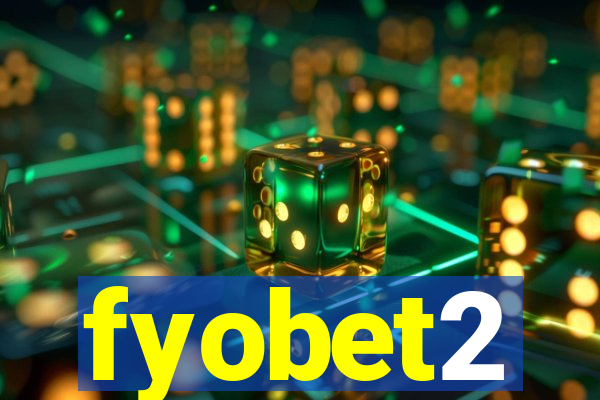 fyobet2