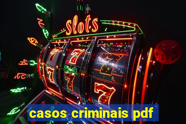 casos criminais pdf