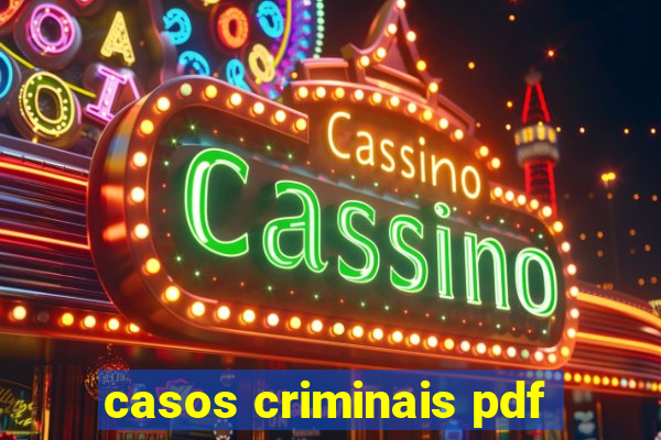 casos criminais pdf