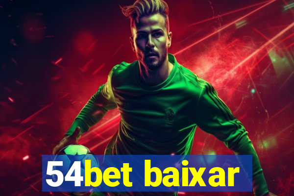 54bet baixar