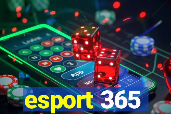 esport 365