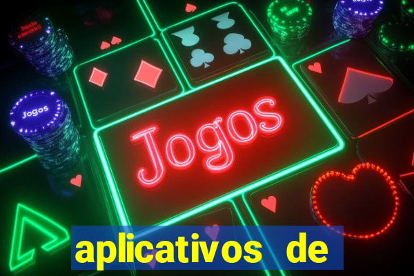 aplicativos de jogos para ganhar dinheiro