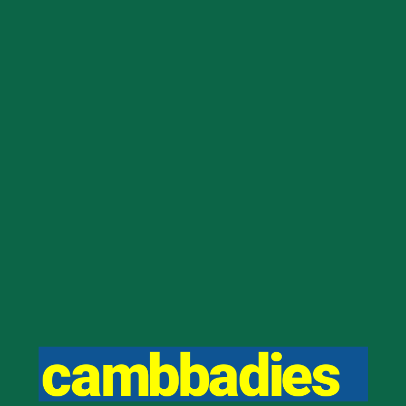 cambbadies