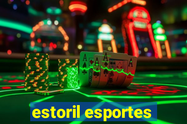 estoril esportes