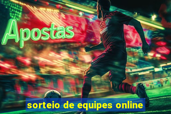 sorteio de equipes online