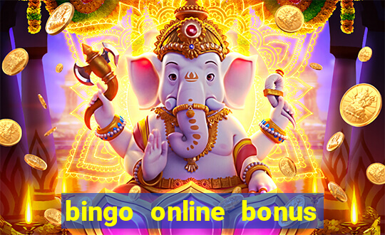 bingo online bonus no deposit