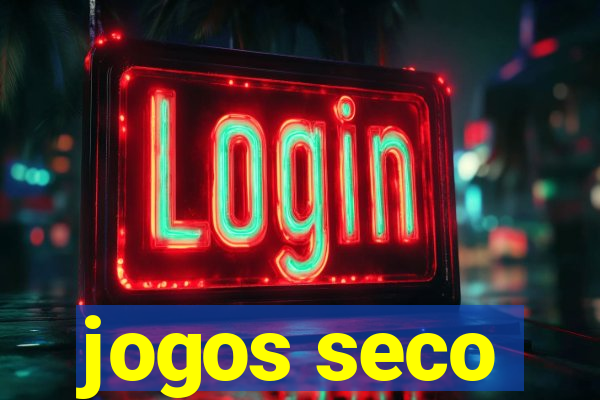 jogos seco