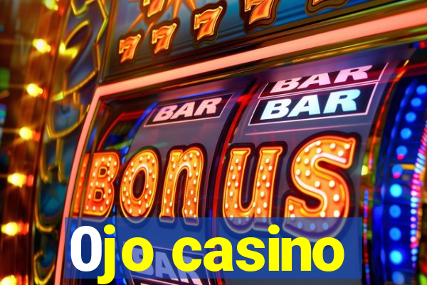 0jo casino