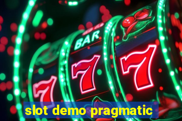 slot demo pragmatic