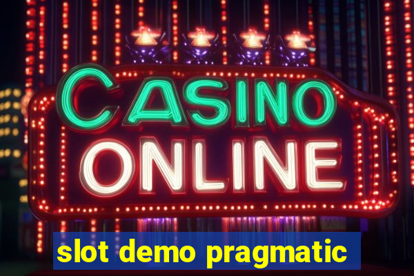 slot demo pragmatic