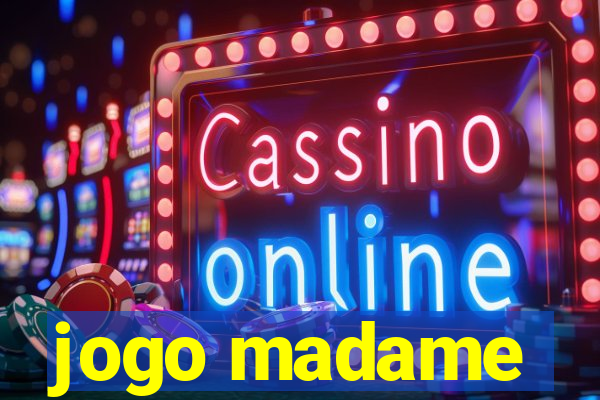 jogo madame