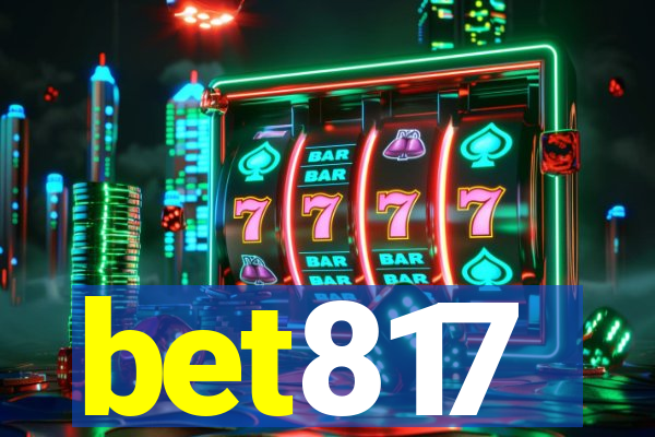 bet817