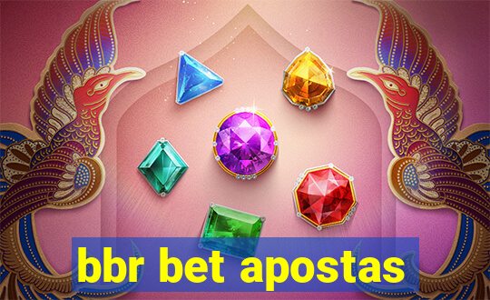 bbr bet apostas