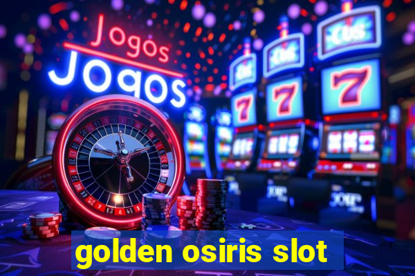 golden osiris slot