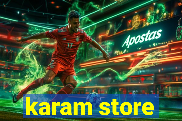 karam store