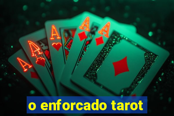 o enforcado tarot