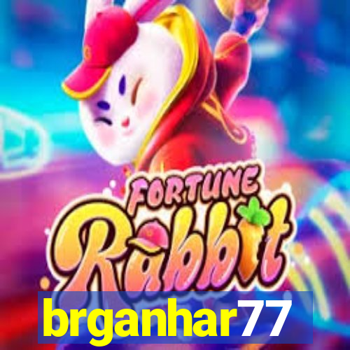 brganhar77