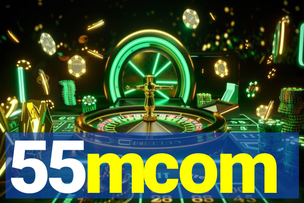 55mcom