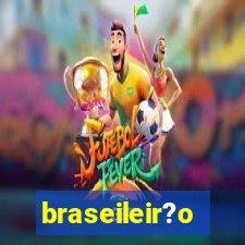 braseileir?o