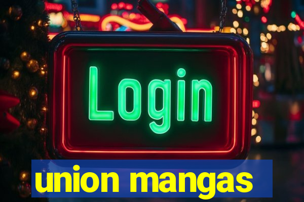 union mangas