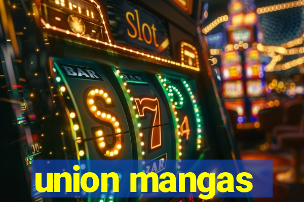 union mangas