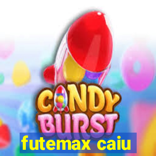 futemax caiu