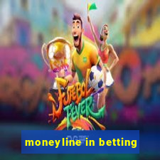 moneyline in betting