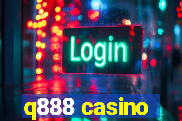 q888 casino