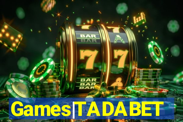 Games|TADABET