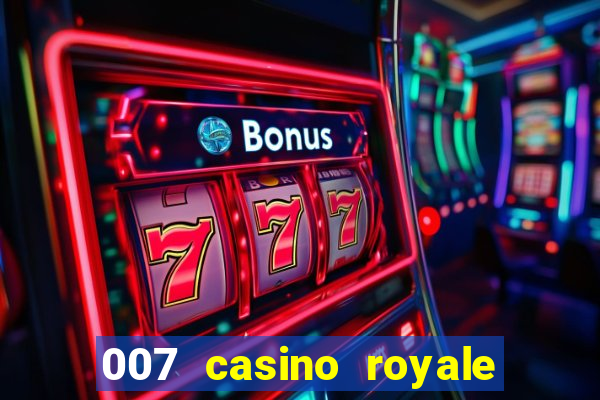 007 casino royale com legendas dublado via torret