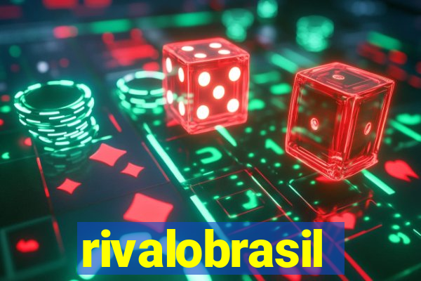 rivalobrasil