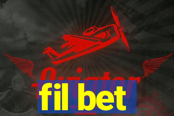 fil bet