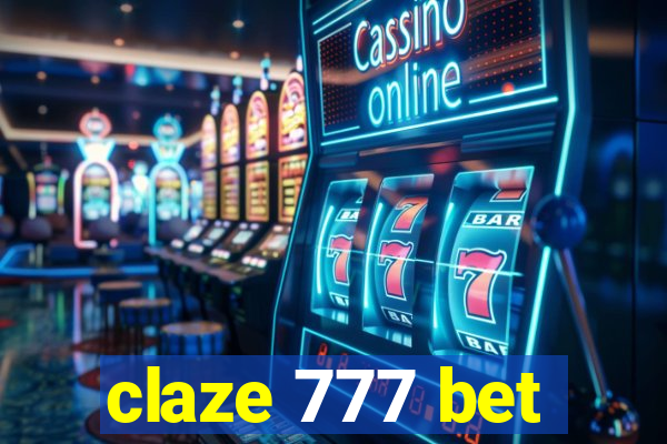 claze 777 bet