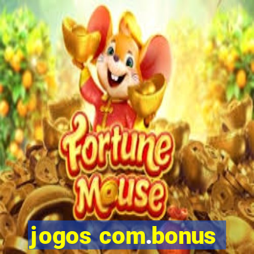 jogos com.bonus