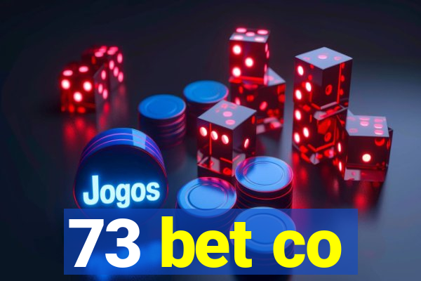 73 bet co