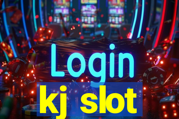 kj slot