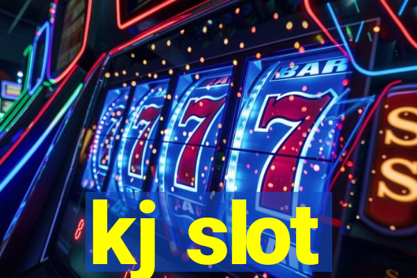 kj slot