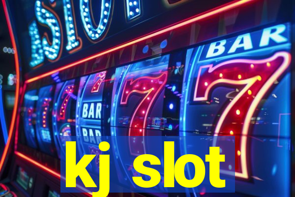 kj slot