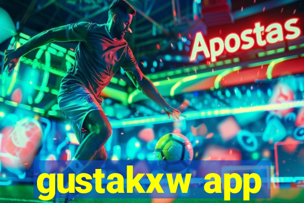 gustakxw app