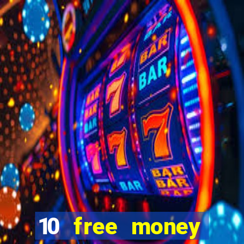 10 free money casino no deposit bonus