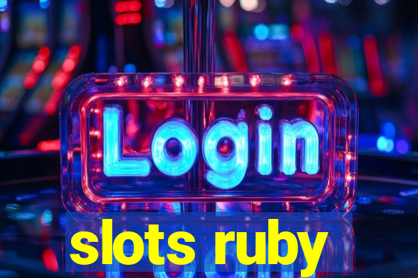 slots ruby